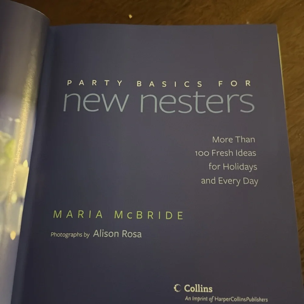 Party Basics for New Nesters!  Maria McBride Cookbook Entertaining House Warming